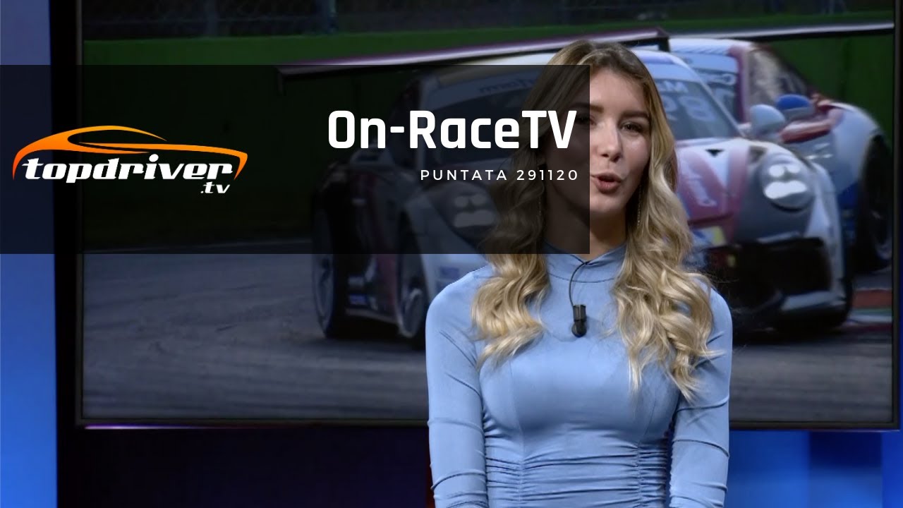 ON RACE TV | Puntata 291120